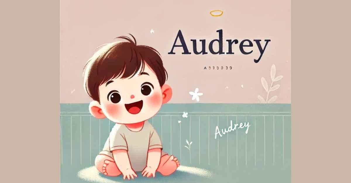 Biblical Meaning of Audrey: A Name of Strength and Faith